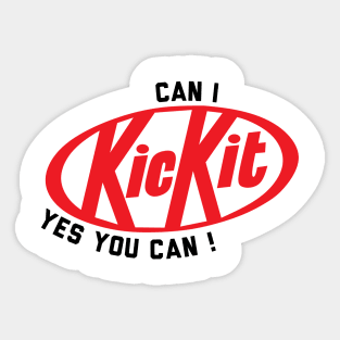 CAN I KICKIT Sticker